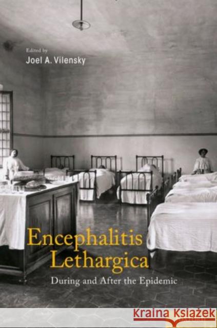Encephalitis Lethargica: During and After the Epidemic Vilensky Phd, Joel 9780195378306 Oxford University Press, USA - książka