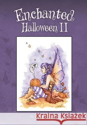 Enchanted Halloween II Amy Brown 9781692552374 Independently Published - książka