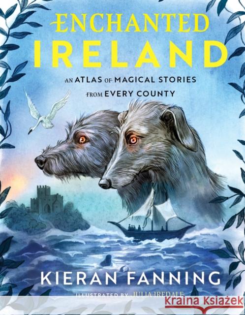 Enchanted Ireland Kieran Fanning 9781804582206 Gill - książka