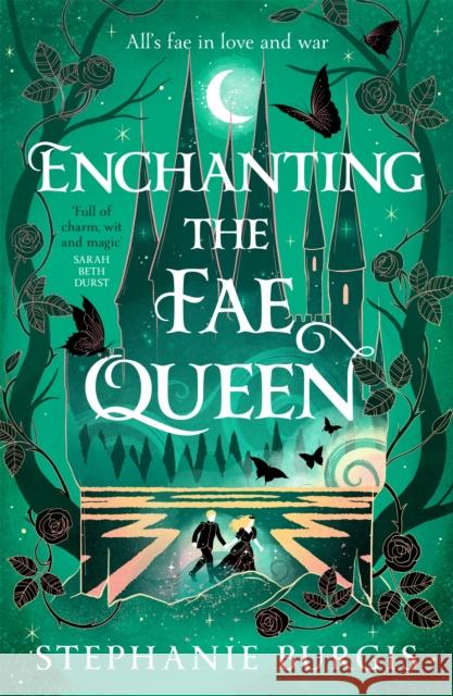 Enchanting the Fae Queen Stephanie Burgis 9781035063031 Pan Macmillan - książka