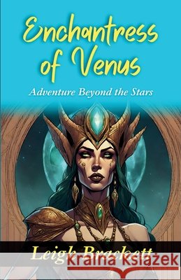 Enchantress of Venus Leigh Brackett                           9789359572024 DD Sales and Distributors - książka