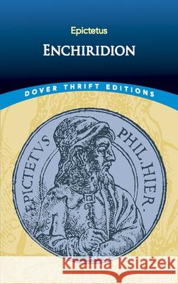 Enchiridion Epictetus                                George Long 9780486433592 Dover Publications Inc. - książka
