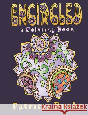 Encircled: a Coloring Book Burke, Patricia 9780997595994 Coloradoodle - książka