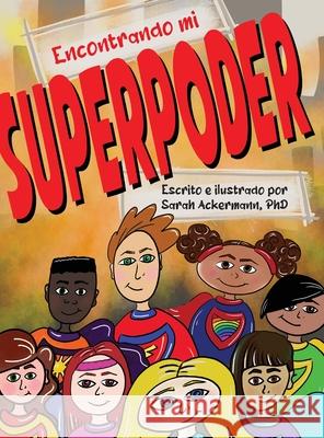 Encontrando mi Superpoder Sarah Ackermann 9781645383062 Orange Hat Publishing - książka