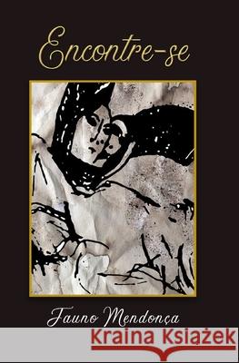 Encontre-se Fauno Mendonca 9786550010195 Editora Motres - książka
