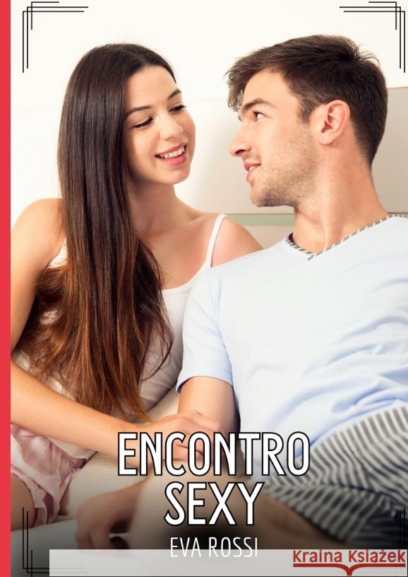Encontro Sexy Rossi, Eva 9783384496072 Eva Rossi - książka