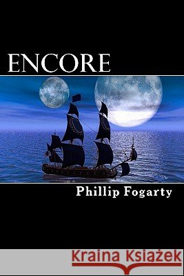 Encore Phillip Fogarty Tanya Marten 9781453712047 Createspace - książka