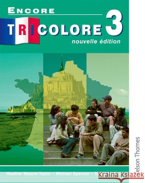 Encore Tricolore Nouvelle 3 Student Book Honnor, Sylvia 9780174403432  - książka