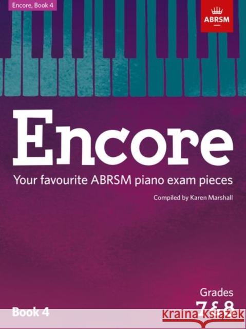 Encore Your Favourite ABRSM Piano Exam Pieces  9781848498501 ABRSM Exam Pieces - książka