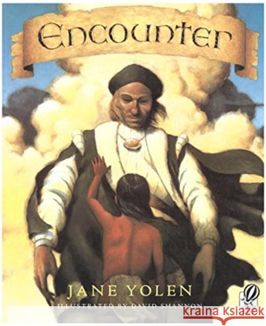 Encounter Jane Yolen David Shannon 9780152013899 Voyager Books - książka