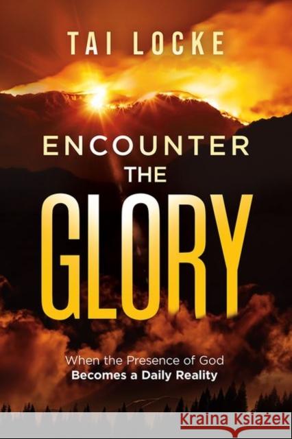 Encounter the Glory Tai Locke 9781636413938 Charisma House - książka
