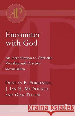 Encounter with God Duncan B. Forrester 9780567082589  - książka