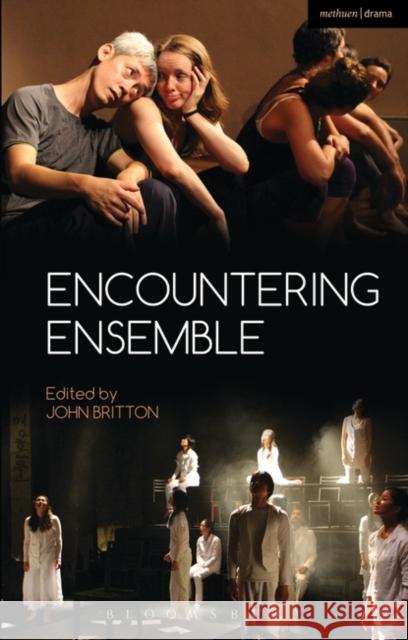 Encountering Ensemble John Britton 9781408152003  - książka