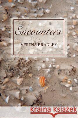 Encounters Vertna Bradley 9780595367375 iUniverse - książka