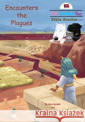 Encounters the Plagues Sara Kendall Jason Burkhardt Your Children's Book 9781955227124 Set in Stone Press - książka