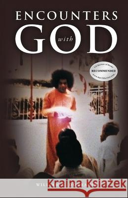 ENCOUNTERS with GOD William K. Dorrance 9781968069674 Olympus Story House - książka