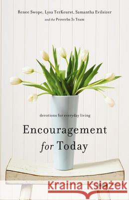 Encouragement for Today: Devotions for Everyday Living Swope, Renee 9780310336280 Zondervan - książka