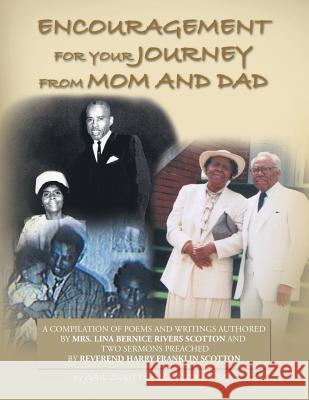 Encouragement for Your Journey from Mom and Dad Gail Scotton Baylor 9781479720637 Xlibris Corporation - książka