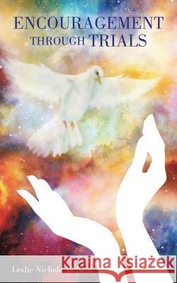 Encouragement through Trials Leslie Nichole McNeal 9781545612408 Xulon Press - książka