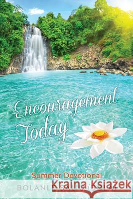 Encouragement Today Bolanle Saliu (Bola) 9781498478809 Xulon Press - książka