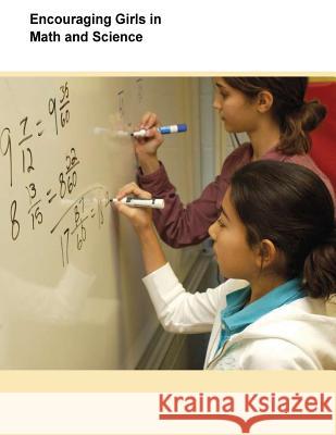 Encouraging Girls in Math and Science U. S. Department of Education            Penny Hill Press Inc 9781523438914 Createspace Independent Publishing Platform - książka