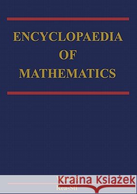Encyclopaedia of Mathematics: Reaction-Diffusion Equation - Stirling Interpolation Formula Hazewinkel, Michiel 9789048182374 Not Avail - książka