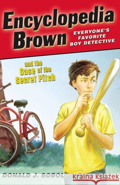 Encyclopedia Brown and the Case of the Secret Pitch Donald J. Sobol Leonard Shortall 9780142408896 Puffin Books - książka