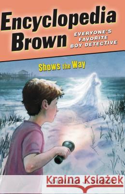 Encyclopedia Brown Shows the Way Donald J. Sobol 9780142410868 Puffin Books - książka