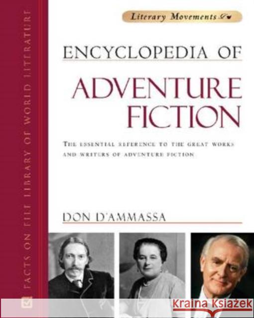 Encyclopedia of Adventure Fiction Don D'Ammassa Don D'Ammassa 9780816075737 Facts on File - książka