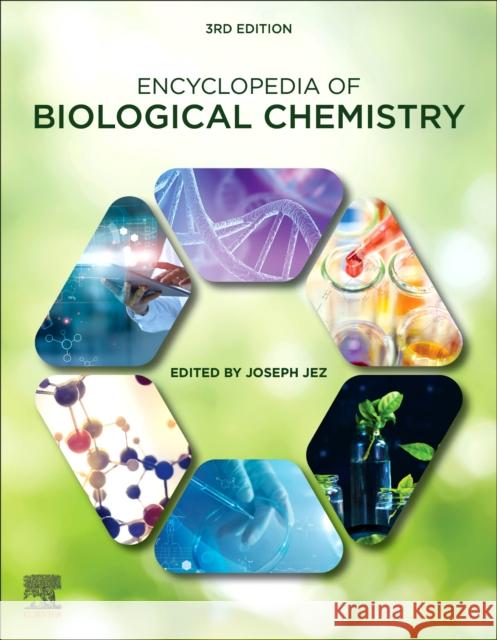 Encyclopedia of Biological Chemistry Joseph Jez (Department of Biology, Washi   9780128194607 Elsevier Science Publishing Co Inc - książka