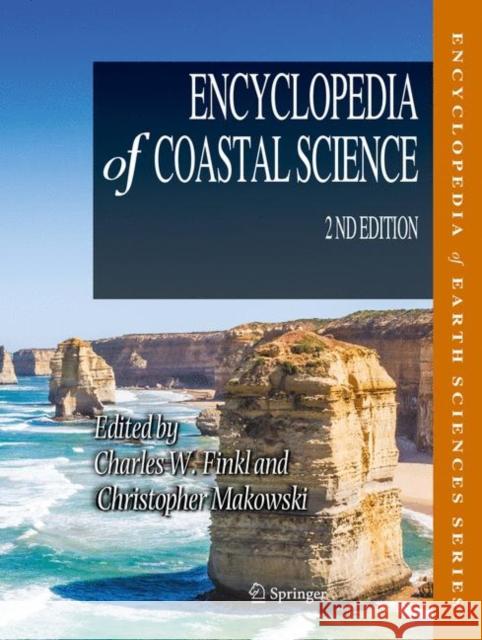 Encyclopedia of Coastal Science Finkl, Charles W. 9783319938059 Springer - książka