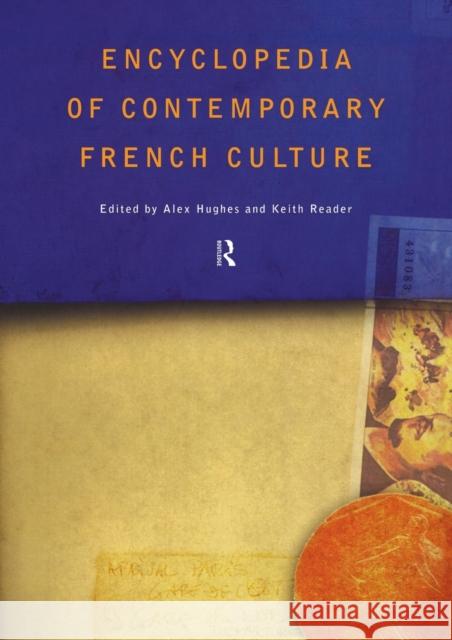 Encyclopedia of Contemporary French Culture Alex Hughes Keith Reader 9780415263542 Routledge - książka