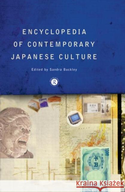 Encyclopedia of Contemporary Japanese Culture Sandra Buckley 9780415143448 Routledge - książka