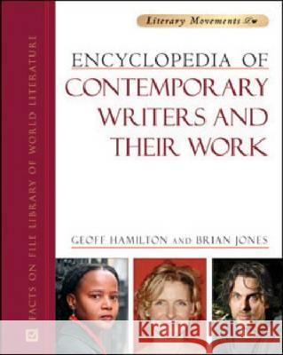 Encyclopedia of Contemporary Writers and their Work Geoff Hamilton 9780816075782 Facts on File - książka