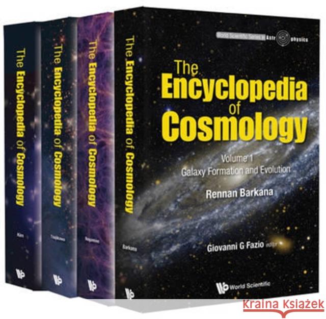 Encyclopedia of Cosmology, the (in 4 Volumes) Giovanni G. Fazio 9789814656191 World Scientific Publishing Company - książka