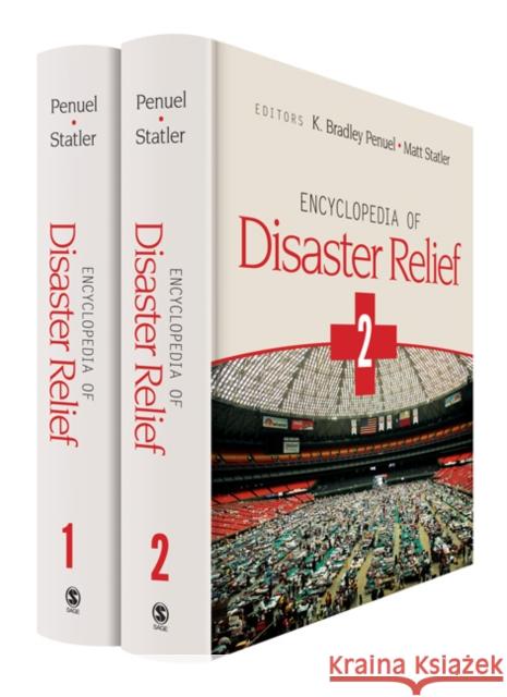 Encyclopedia of Disaster Relief K. Bradley Penuel Matthew Statler J. Geoffrey Golson 9781412971010 Sage Publications (CA) - książka