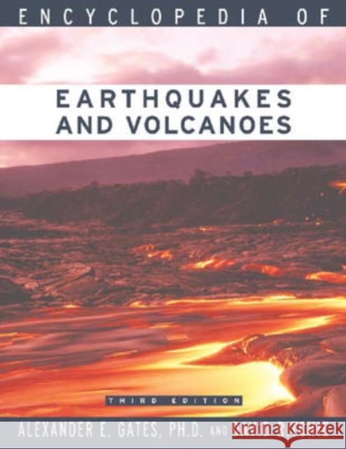 Encyclopedia of Earthquakes and Volcanoes Alexander E. Gates David Ritchie 9780816071203 Checkmark Books - książka