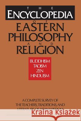 Encyclopedia of Eastern Philosophy and Religion Shambhala 9780877739807 Shambhala Publications - książka