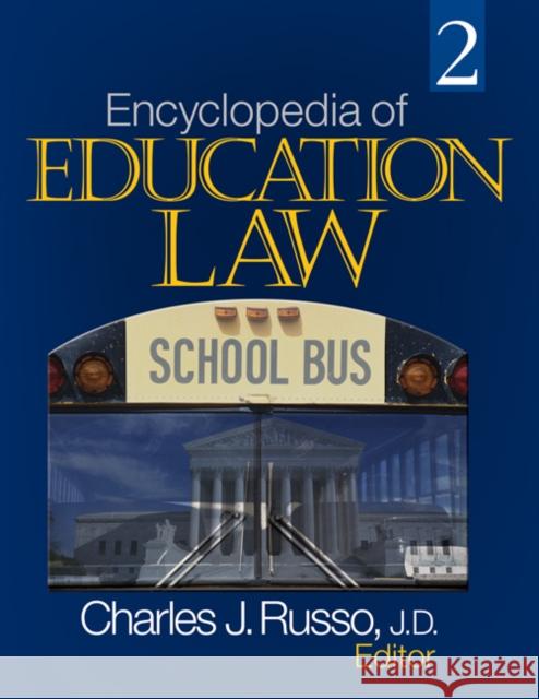Encyclopedia of Education Law Charles J. Russo 9781412940795 Sage Publications - książka