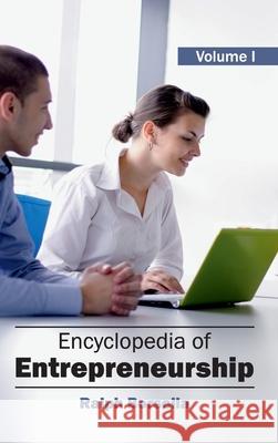 Encyclopedia of Entrepreneurship: Volume 1 Ralph Borsella 9781632401847 Clanrye International - książka
