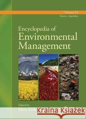 Encyclopedia of Environmental Management - Volume IV Sven Erik Jorgensen (Copenhagen University, Denmark) 9781439829318 Taylor & Francis Inc - książka