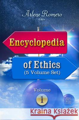 Encyclopedia of Ethics: 5 Volume Set Arlene Romero 9781634834797 Nova Science Publishers Inc - książka