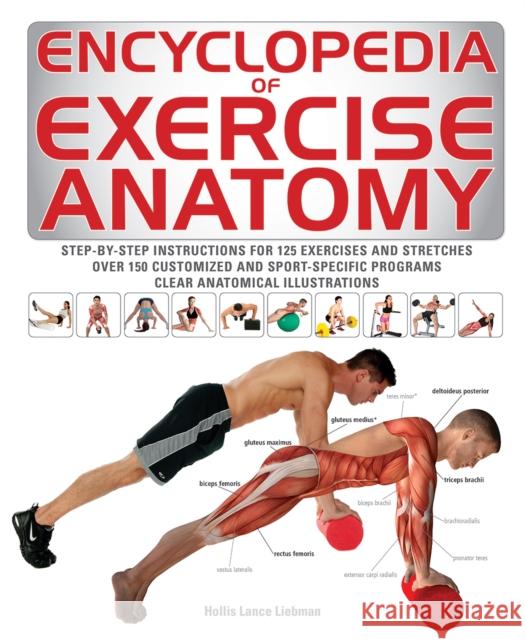 Encyclopedia of Exercise Anatomy Hollis Liebman 9781770856929 Firefly Books - książka