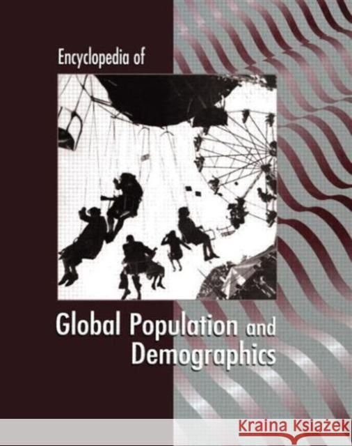 Encyclopedia of Global Population and Demographics James Ciment Immanuel Ness James Ciment 9781579581800 Taylor & Francis - książka