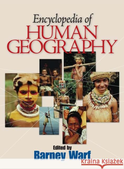 Encyclopedia of Human Geography Barney L. Warf 9780761988588 Sage Publications - książka