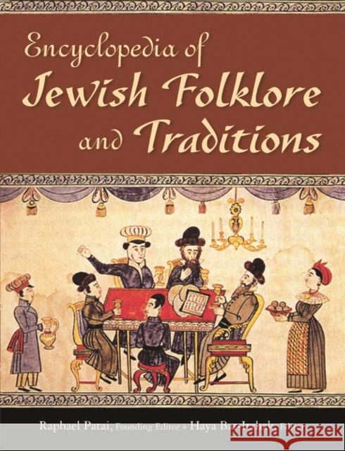 Encyclopedia of Jewish Folklore and Traditions Raphael Patai 9781032917788 Taylor & Francis Ltd - książka