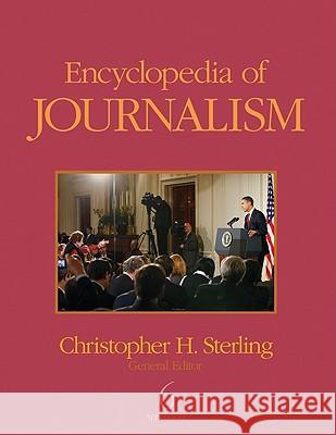Encyclopedia of Journalism D. Charles Whitney Christopher H. Sterling 9780761929574 Sage Publications (CA) - książka