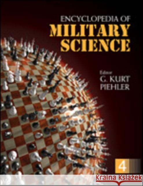 Encyclopedia of Military Science G Kurt Piehler 9781412969338  - książka