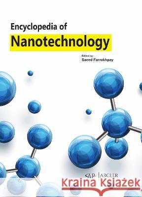 Encyclopedia of Nanotechnology Saeed Farrokhpay 9781774693841 Arcler Press - książka