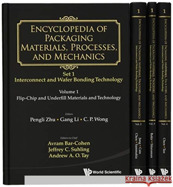 Encyclopedia of Packaging Materials, Processes, and Mechanics - Set 1: Die-Attach and Wafer Bonding Technology (a 4-Volume Set) Avram Bar-Cohen Jeffrey C. Suhling Andrew Tay 9789811201110 World Scientific Publishing Company - książka
